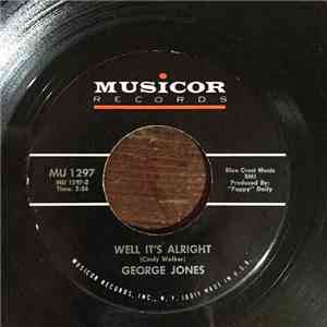 George Jones  - Well It's Alright