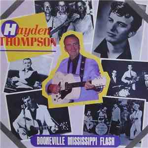 Hayden Thompson - Booneville Missisippi Flash / The Time Is Now