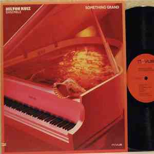 Hilton Ruiz - Something Grand
