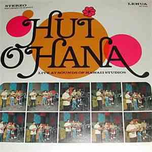 Hui Ohana - Live At Sounds Of Hawaii Studios