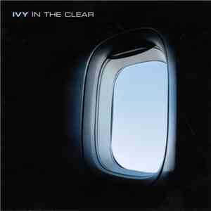 Ivy - In The Clear