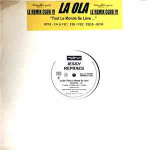Jessy  - La Ola (Remixes)
