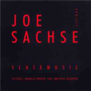 Joe Sachse Projekt - Slatemusic