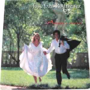 José Luis Rodríguez - Amar O Morir