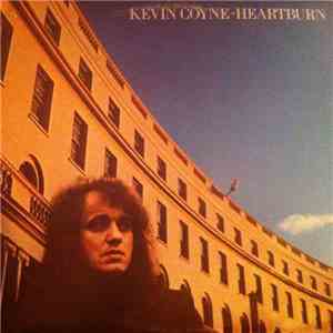 Kevin Coyne - Heartburn