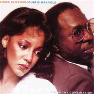 Linda Clifford & Curtis Mayfield - The Right Combination