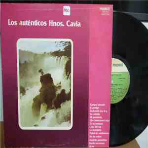 Los Auténticos Hnos. Cavia - Los Auténticos Hnos. Cavia