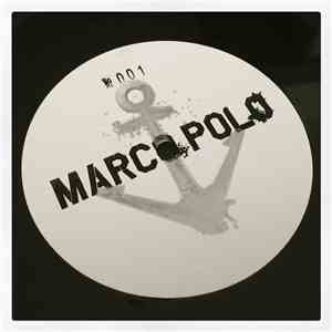 Marco Polo - Port Authority (Deluxe Redux)