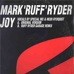 Mark "Ruff" Ryder - Joy