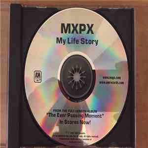 MxPx - My Life Story