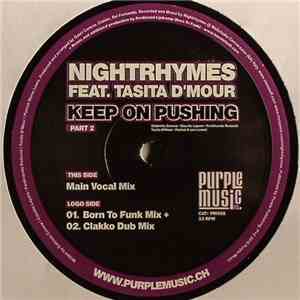 Nightrhymes feat. Tasita D'Mour - Keep On Pushing
