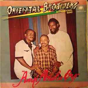 Oriental Brothers International Band - Anyi Abiala Ozo