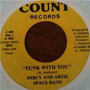 Percy And Artie Space Band - Funk With You