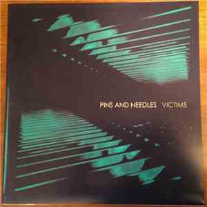 Pins And Needles - Victims