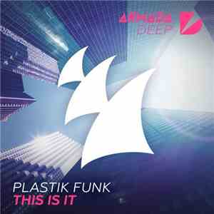 Plastik Funk - This Is It