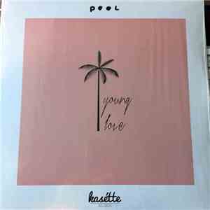 Pool - Young Love