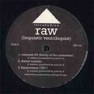 Raw - (Linguistic Ventriloquist)