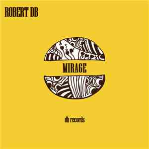 Robert DB - Mirage