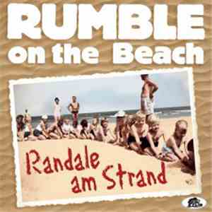 Rumble On The Beach - Randale Am Strand
