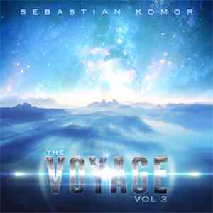 Sebastian Komor - The Voyage Vol. 03