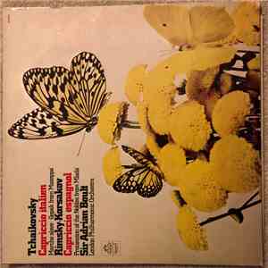 Sir Adrian Boult ,cond The London Philharmonic Orchestra - Tchaikovsky: Capriccio italien, Rimsky-Korsakov: Capriccio espagnol