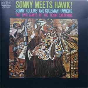 Sonny Rollins, Coleman Hawkins - Sonny Meets Hawk!