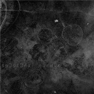sp3ct3rs - murmur