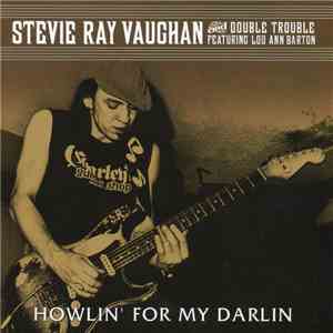 Stevie Ray Vaughan - Howlin' For My Darlin