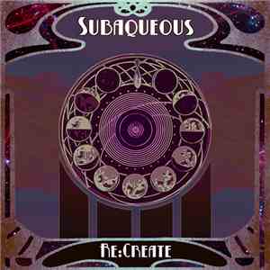 Subaqueous - Re:Create