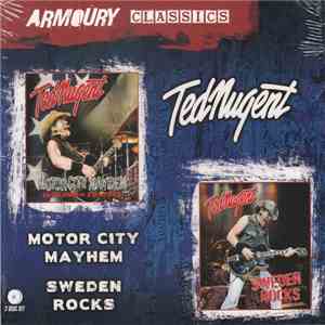 Ted Nugent - Motor City Mayhem (6,000th Concert) / Sweden Rocks