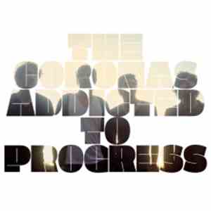 The Coronas - Addicted To Progress