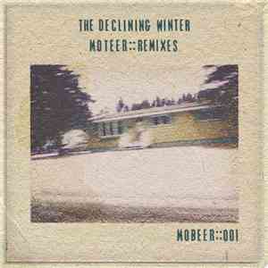 The Declining Winter - Moteer::Remixes