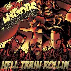The Meteors  - Hell Train Rollin