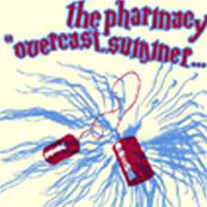 The Pharmacy - Overcast Summer