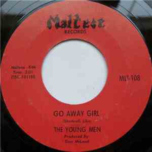 The Young Men - Go Away Girl / A Thought For You