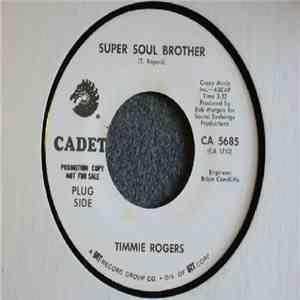 Timmie Rogers - Super Soul Brother