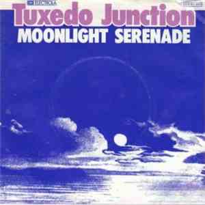 Tuxedo Junction - Moonlight Serenade / Volga Boatman