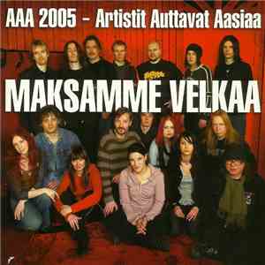 Various - AAA 2005 Artistit Auttavat Aasiaa - Maksamme Velkaa