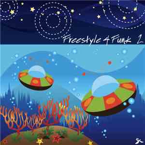 Various - Freestyle 4 Funk 2