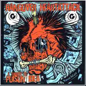 Various - Hangover Heartattack - A Tribute To Poison Idea