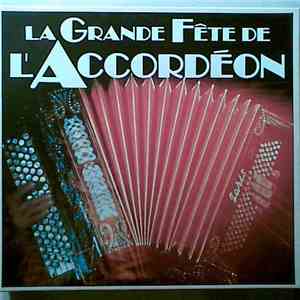 Various - La Grande Fête De L'Accordéon