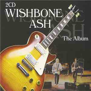 Wishbone Ash - The Album