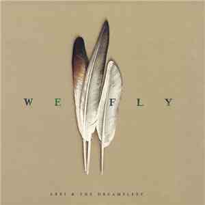 Abri & The Dreamfleet - We Fly