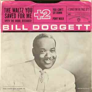 Bill Doggett And His Combo - The Waltz You Saved For Me