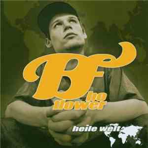 Bo Flower - Heile Welt