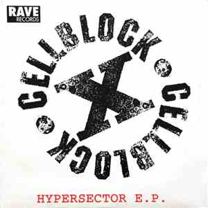 Cellblock X - Hypersector E.P.