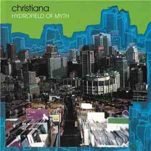 Christiana  - Hydrofield Of Myth