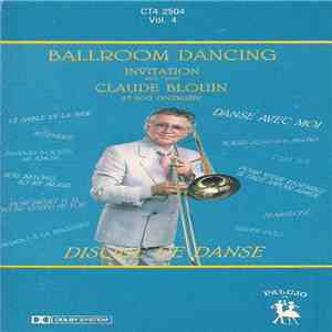 Claude Blouin Et Son Orchestre - Disque De Danse - Ballroom Dancing, Vol.4