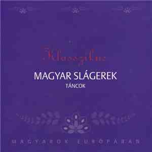 Danubia Szimfonikus Zenekar - Klasszikus Magyar Slágerek - Táncok