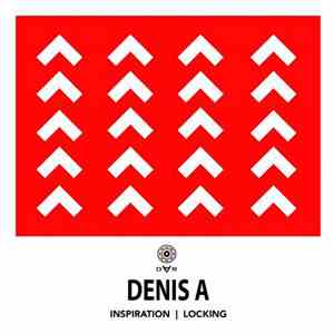 Denis A - Inspiration | Locking